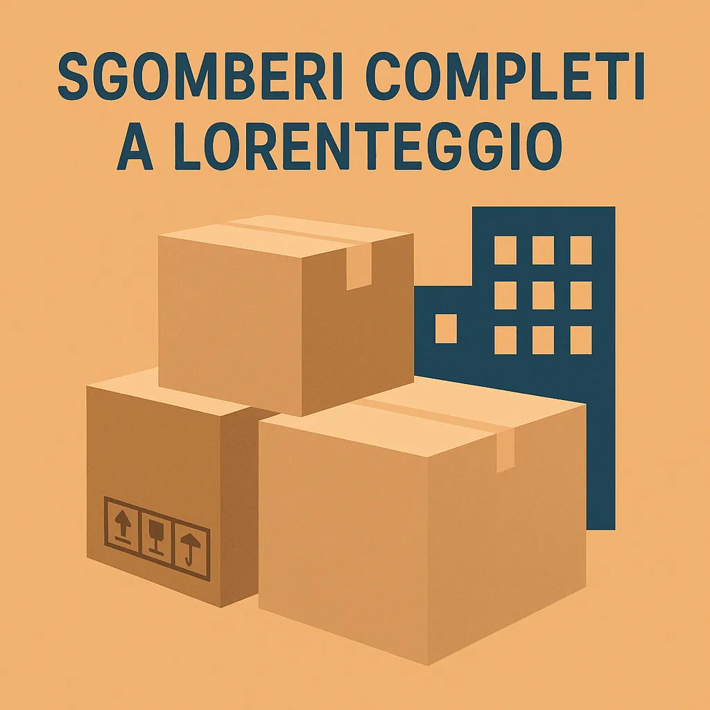 Cosa Facciamo – Servizio di Sgombero Completo a Lorenteggio